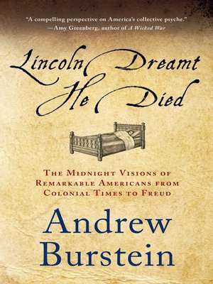 cover image of Lincoln Dreamt He Died